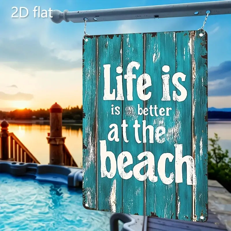 Metallschild "Life ist better at the beach" / 20cm x 30cm - SMA NAUTIC PRODUCTS